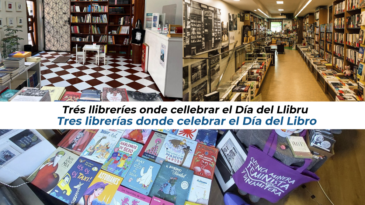 3 librerías donde celebrar el Día del Libro